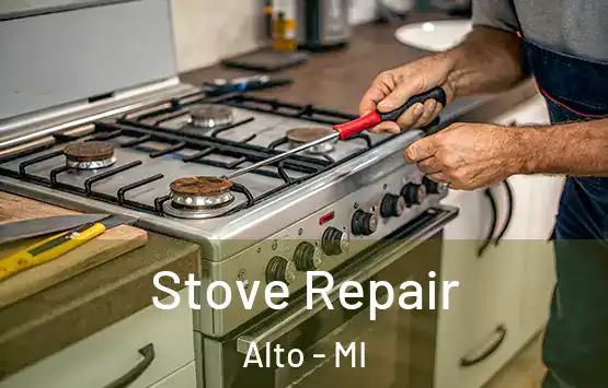  Stove Repair Alto - MI