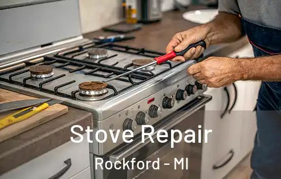  Stove Repair Rockford - MI