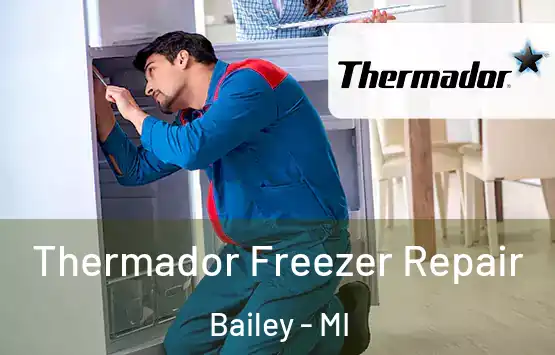  Thermador Freezer Repair Bailey - MI