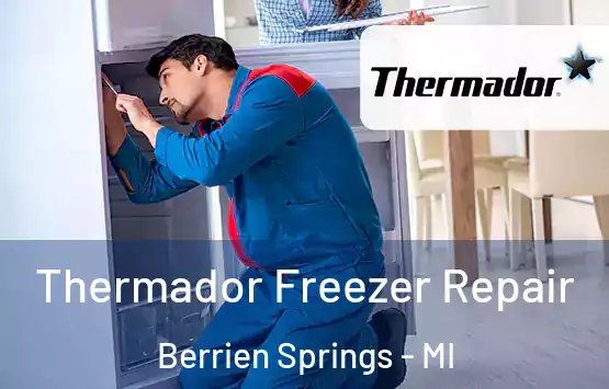  Thermador Freezer Repair Berrien Springs - MI