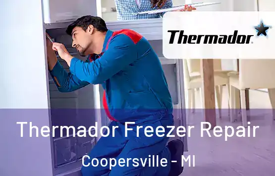  Thermador Freezer Repair Coopersville - MI
