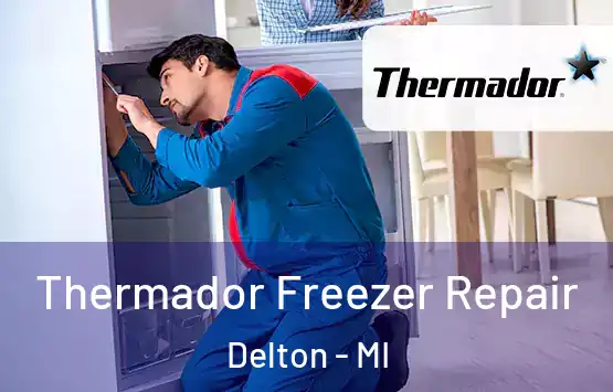  Thermador Freezer Repair Delton - MI