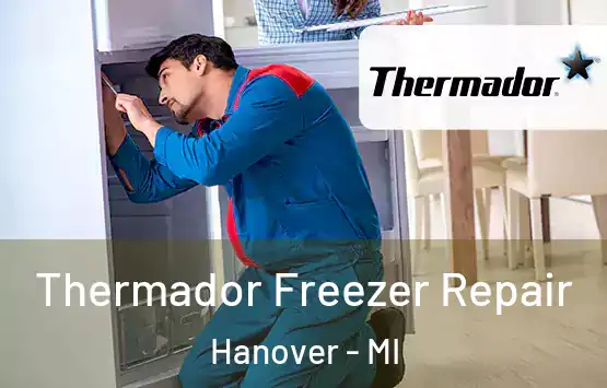  Thermador Freezer Repair Hanover - MI