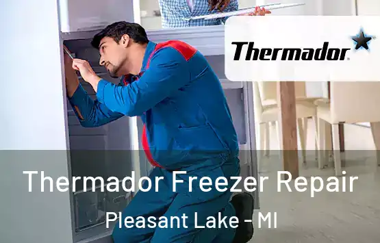  Thermador Freezer Repair Pleasant Lake - MI