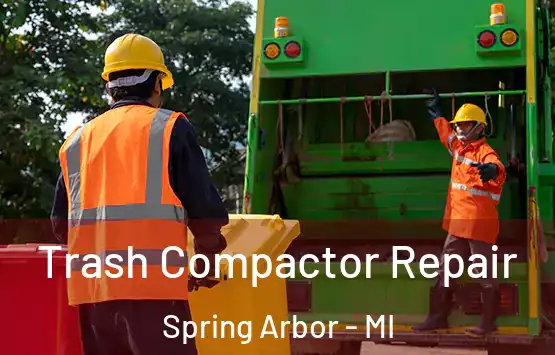  Trash Compactor Repair Spring Arbor - MI
