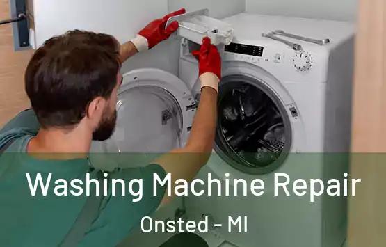  Washing Machine Repair Onsted - MI