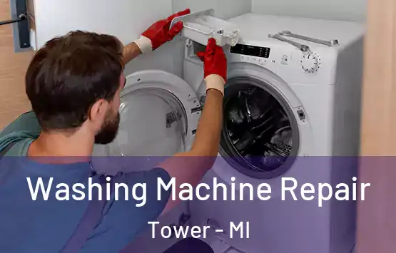  Washing Machine Repair Tower - MI