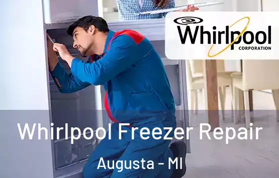  Whirlpool Freezer Repair Augusta - MI