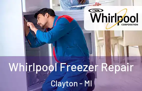  Whirlpool Freezer Repair Clayton - MI