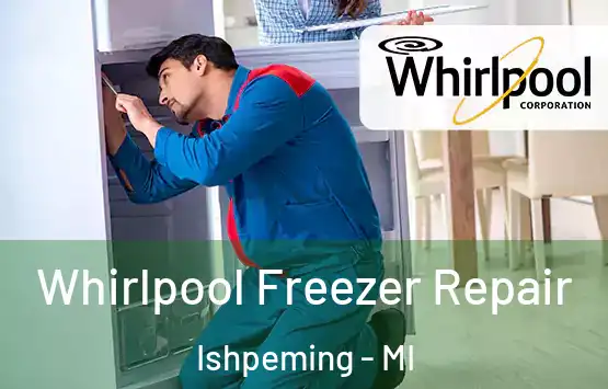  Whirlpool Freezer Repair Ishpeming - MI