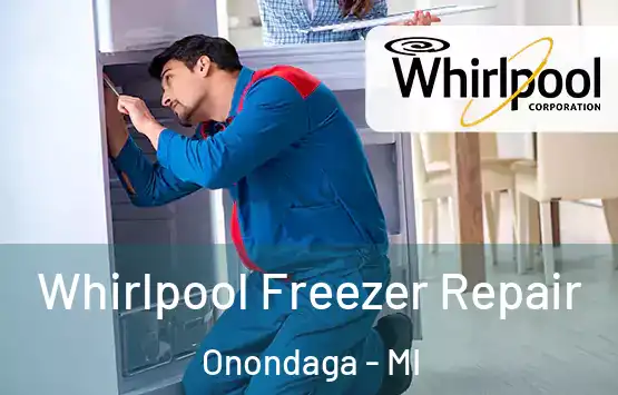  Whirlpool Freezer Repair Onondaga - MI