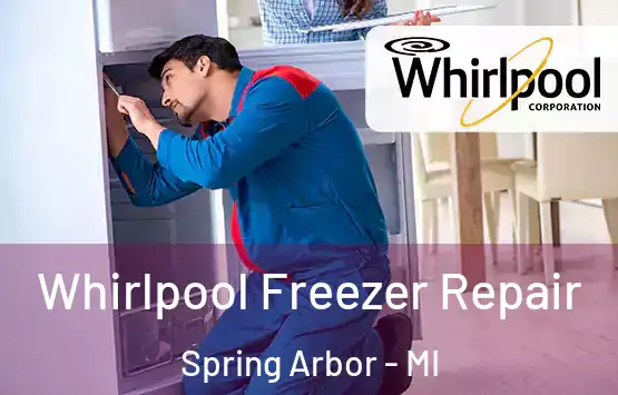  Whirlpool Freezer Repair Spring Arbor - MI