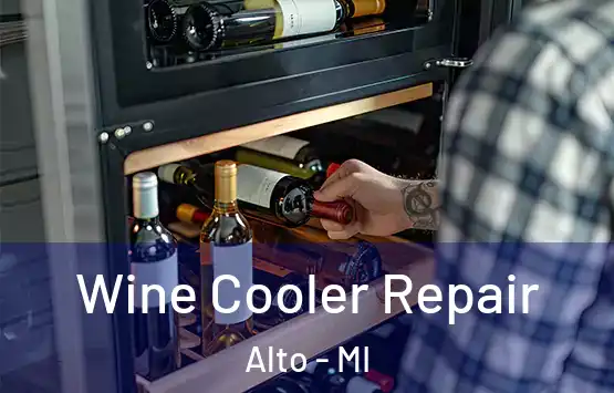 Wine Cooler Repair Alto - MI