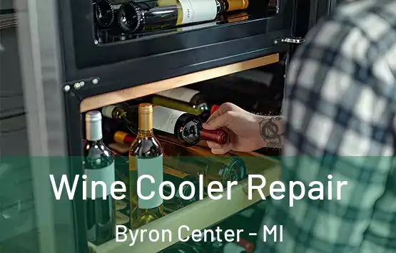  Wine Cooler Repair Byron Center - MI