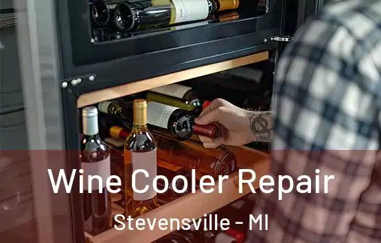  Wine Cooler Repair Stevensville - MI